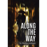 Along the Way