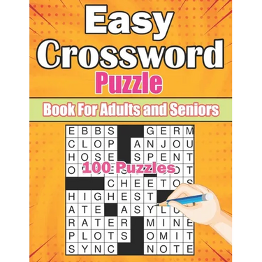 Easy Crossword Puzzle Book For Adults and Seniors 100 Puzzles: Crosswords Puzzle Book for Seniors & Adults with Solution. Anti eye strain and Anxiety