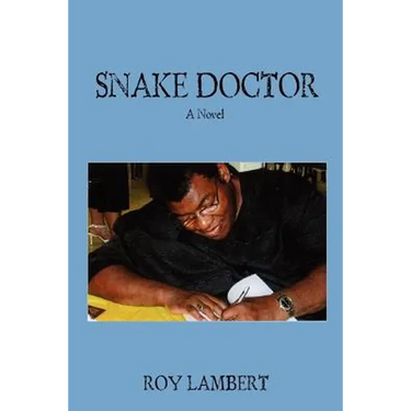 Snake Doctor