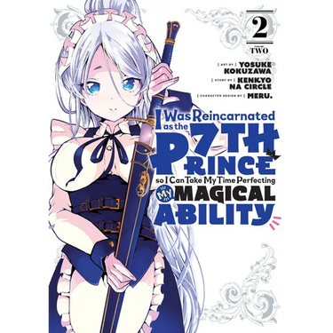 I Was Reincarnated as the 7th Prince So I Can Take My Time Perfecting My Magical Ability 2