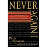 Never Again?: The United States and the Prevention and Punishment of Genocide Since the Holocaust
