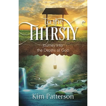 To the Thirsty
