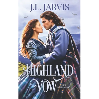 Highland Vow: A Sweet Scottish Historical Romance