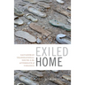 Exiled Home: Salvadoran Transnational Youth in the Aftermath of Violence