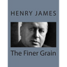The Finer Grain