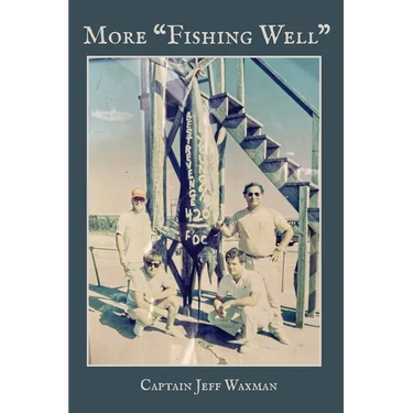 More "Fishing Well"