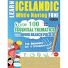 Learn Icelandic While Having Fun! - For Beginners: Easy to Intermediate - Study 100 Essential Thematics with Word Search Puzzles - Vol.1