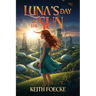 Luna's Day in the Sun
