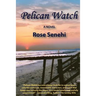 Pelican Watch