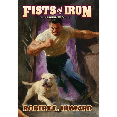 Fists of Iron Round Two