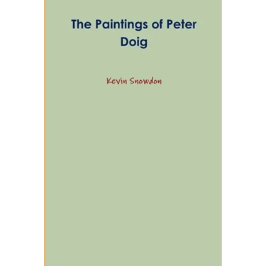 The Paintings of Peter Doig