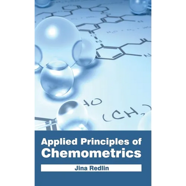Applied Principles of Chemometrics