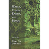 Water, Tongues, Earth, and Blood