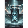 Till Freedom Do Us Part
