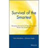 Survival of the Smartest: Managing Information for Rapid Action and World-Class Performance