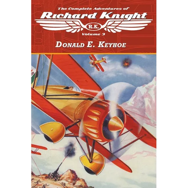 The Complete Adventures of Richard Knight, Volume 3