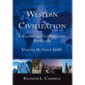 Western Civilization: A Global and Comparative Approach: Volume II: Since 1600