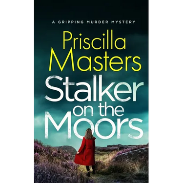 STALKER ON THE MOORS a gripping murder mystery