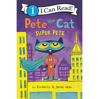 Pete the Cat: Super Pete