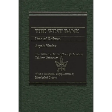 The West Bank: Line of Defense