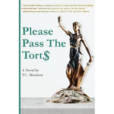 Please Pass The Torts