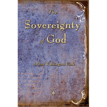 The Sovereignty of God