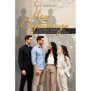 New Beginnings: The Next Generation (Continuing Story of Amanda)