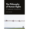 Philosophy of Human Rights: A Systematic Introduction