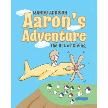 Aaron's Adventure: The Art of Giving