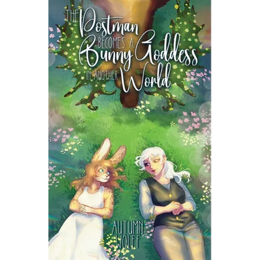 The Postman Becomes A Bunny Goddess In Another World