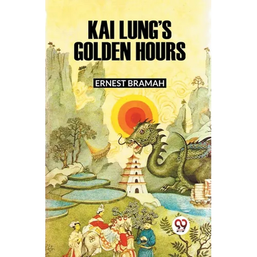Kai Lung's Golden Hours