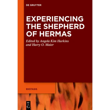 Experiencing the Shepherd of Hermas