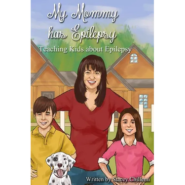 My Mommy Has Epilepsy