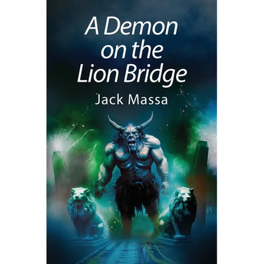A Demon on the Lion Bridge