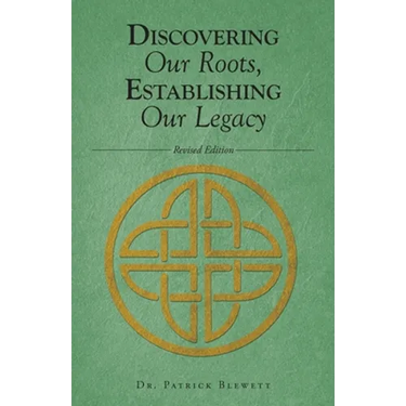 Discovering Our Roots, Establishing Our Legacy