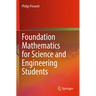 Foundation Mathematics for Science and Engineering Students