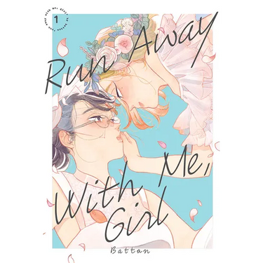 Run Away with Me, Girl 1