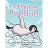 The Flying Penguin