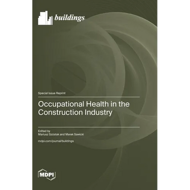 Occupational Health in the Construction Industry