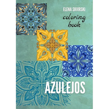 Azulejos: Coloring Book