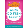 When Do Fish Sleep?