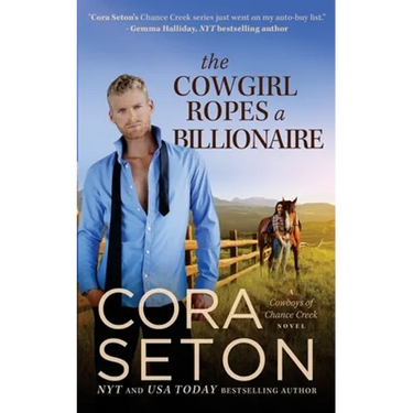 The Cowgirl Ropes a Billionaire