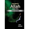 Come Back To Allah, Dear Soul: Salaah Coursebook