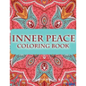 Inner Peace Coloring Book: Coloring Books for Adults Relaxation: Relaxation & Stress Reduction Patterns