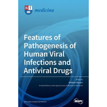 Features of Pathogenesis of Human Viral Infections and Antiviral Drugs