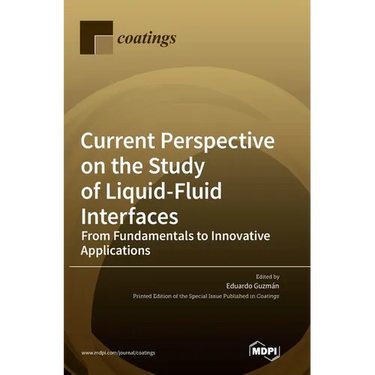 Current Perspective on the Study of Liquid-Fluid Interfaces: From Fundamentals to Innovative Applications