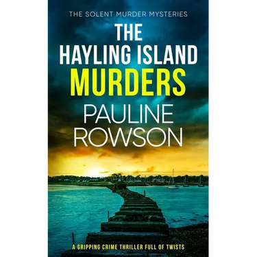 THE HAYLING ISLAND MURDERS a gripping crime thriller full of twists