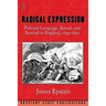 Radical Expression: Political Language, Ritual, and Symbol in England, 1790-1850