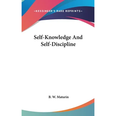 Self-Knowledge And Self-Discipline