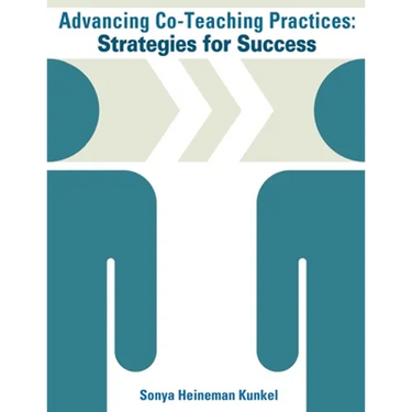 Advancing Co-Teaching Practices: Strategies for Success